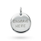 [group: silver] A round sterling silver pendant charm with a polished finish, featuring the engraved text 'ENGRAVE HERE' on its face and a small top loop, shown against a plain white background.